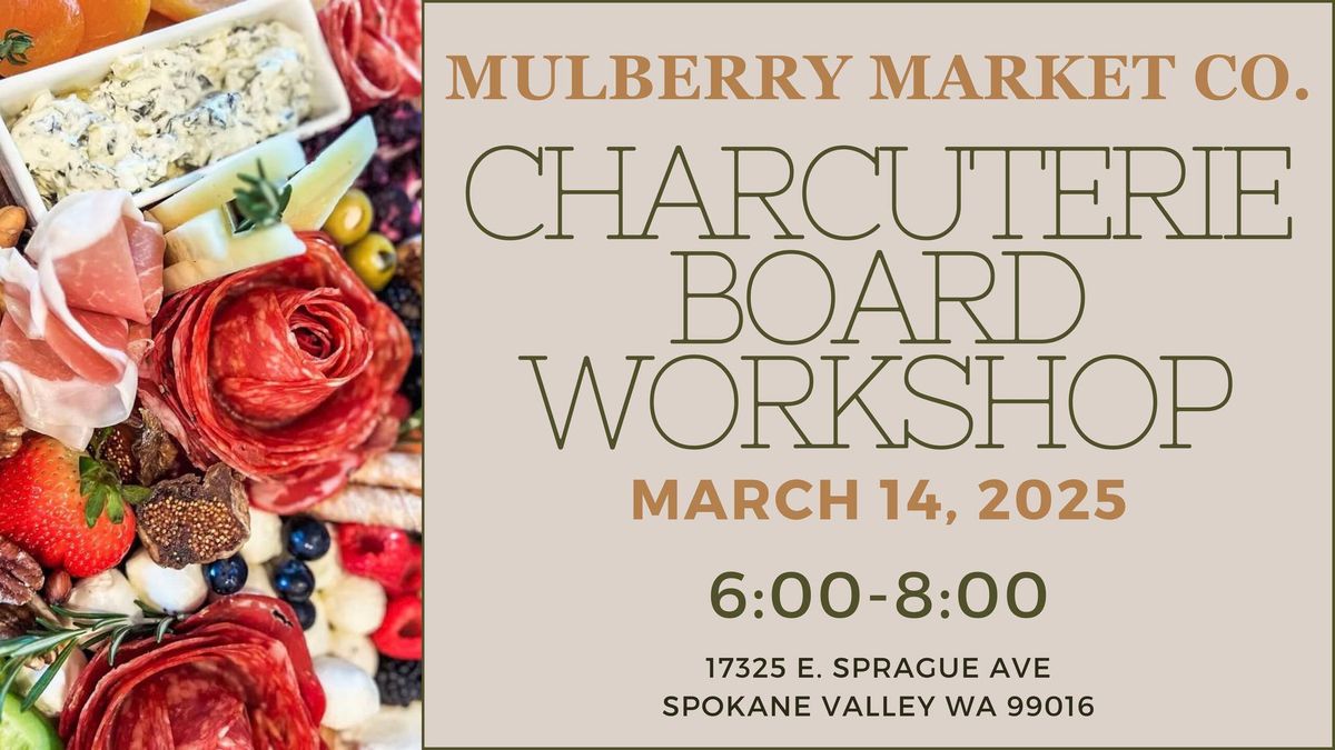 Charcuterie Board Workshop