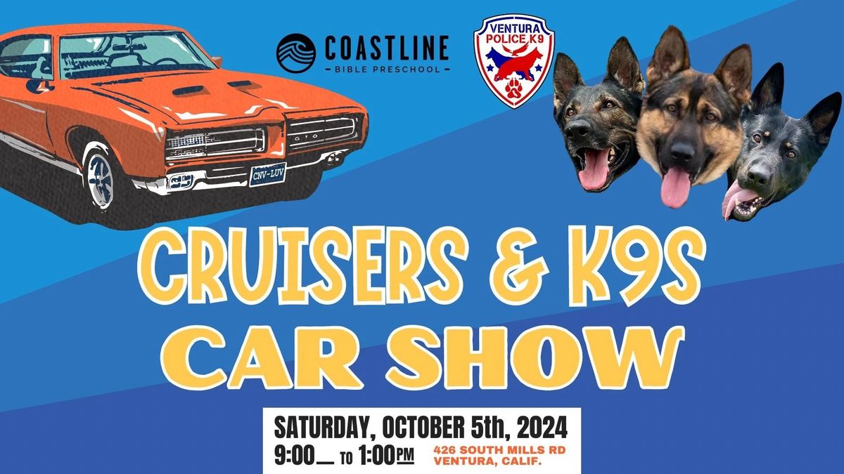 Cruisers & K9s Car Show 