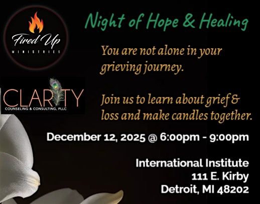 Night of Hope and Healing - Candle Making & Grief\/Loss Support