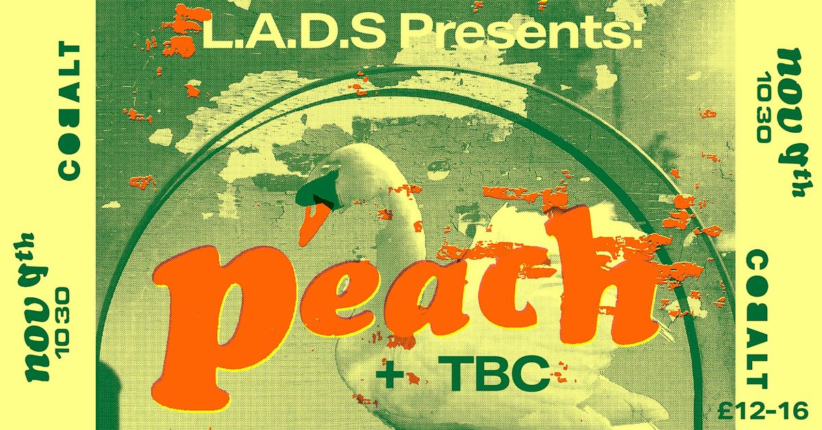 L.A.D.S Presents: Peach