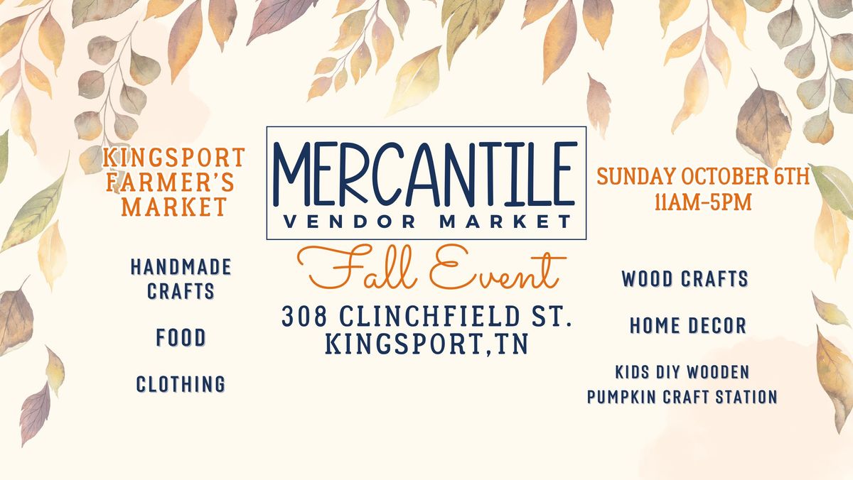 Mercantile Vendor Market Fall Event