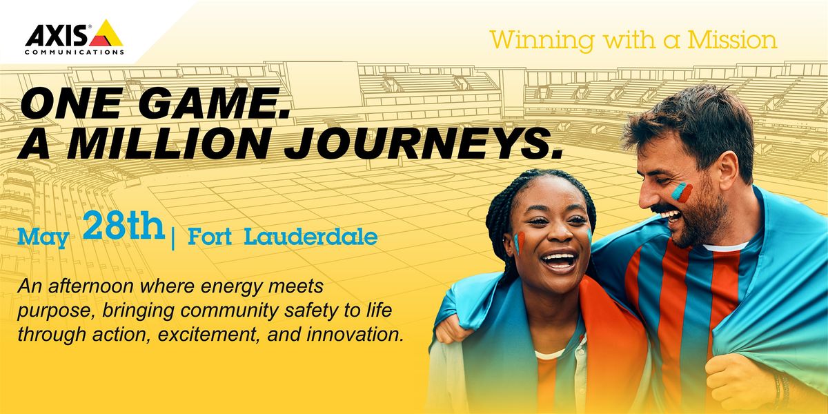 ONE GAME. A MILLION JOURNEYS. | Fort Lauderdale