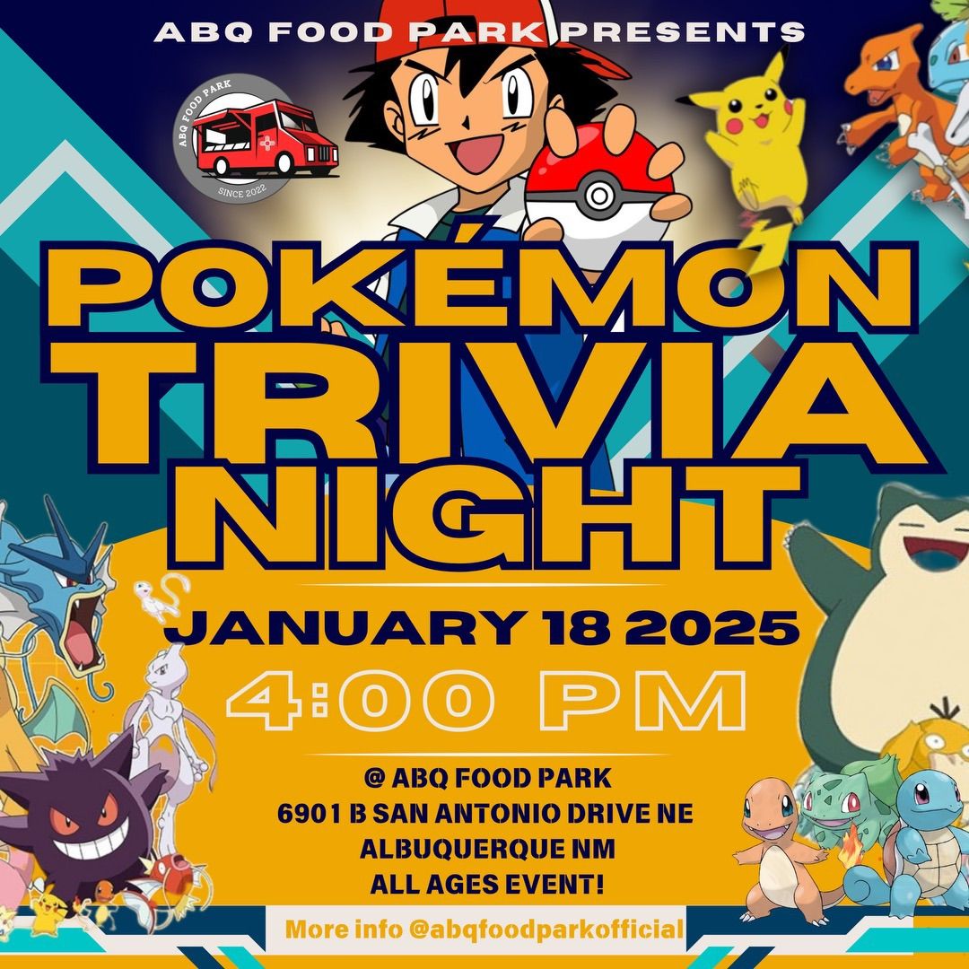 \ud83c\udfae Pok\u00e9mon Trivia Night at ABQ Food Park! \ud83c\udf89