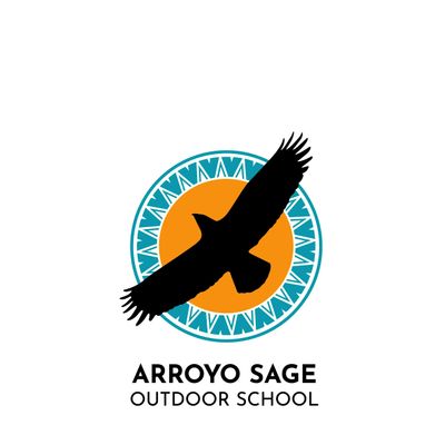 Arroyo Sage Outdoor School