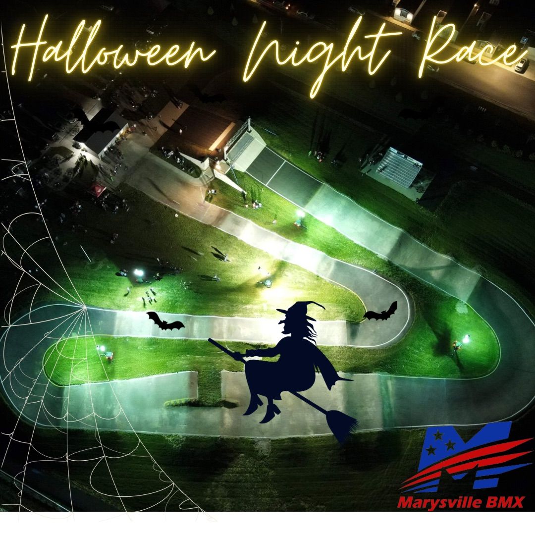 Marysville BMX - Halloween Night Race