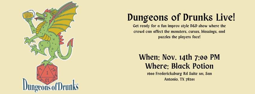 Dungeons of Drunks Live!