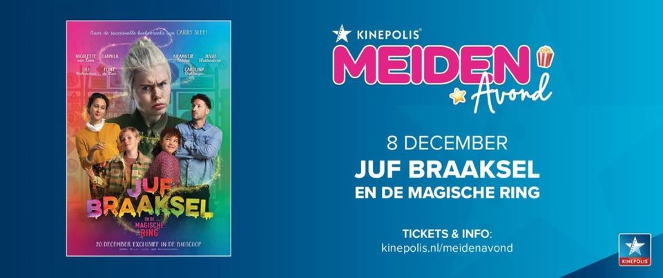 MEIDEN Avond: Juf Braaksel en de Magische Ring, Kinepolis Breda, 8
