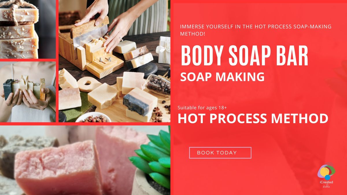 Body Soap Bar - Soap Making