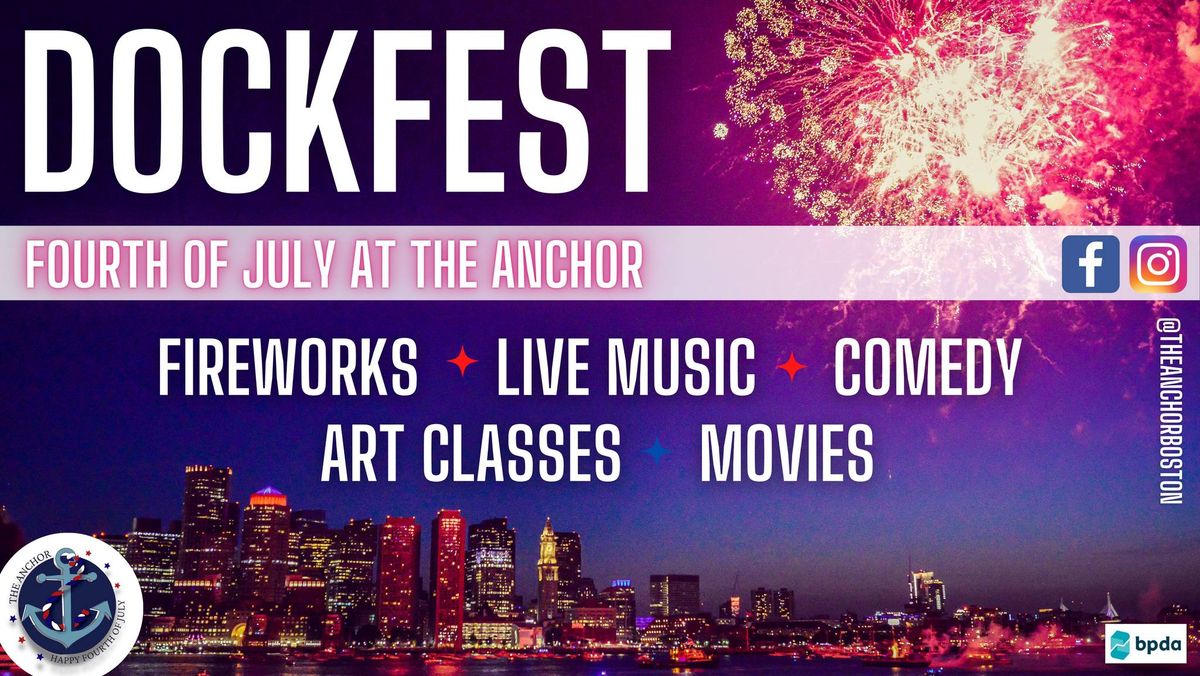 Dockfest: Fourth of July @ The Anchor