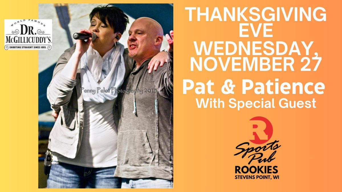 Pat & Patience at Rookies