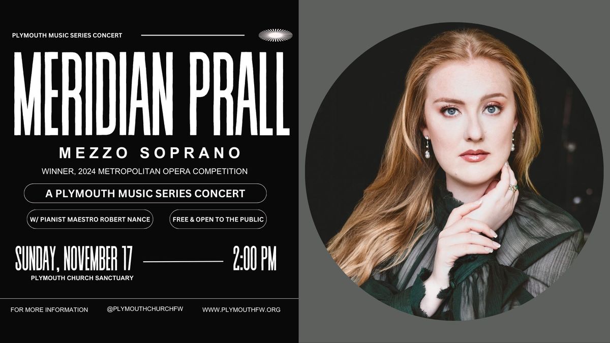 Plymouth Music Series Concert: MERIDIAN PRALL, mezzo soprano