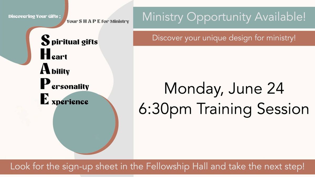 Discovering Your Gifts: Your S.H.A.P.E. for Ministry Training Session