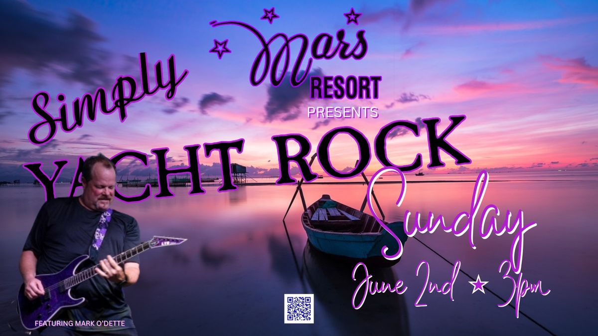Simply Yacht Rock at Mars Resort!
