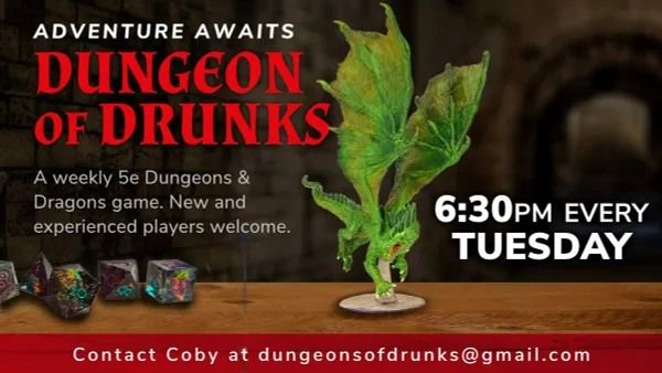 Dungeons of Drunks at Our Bar