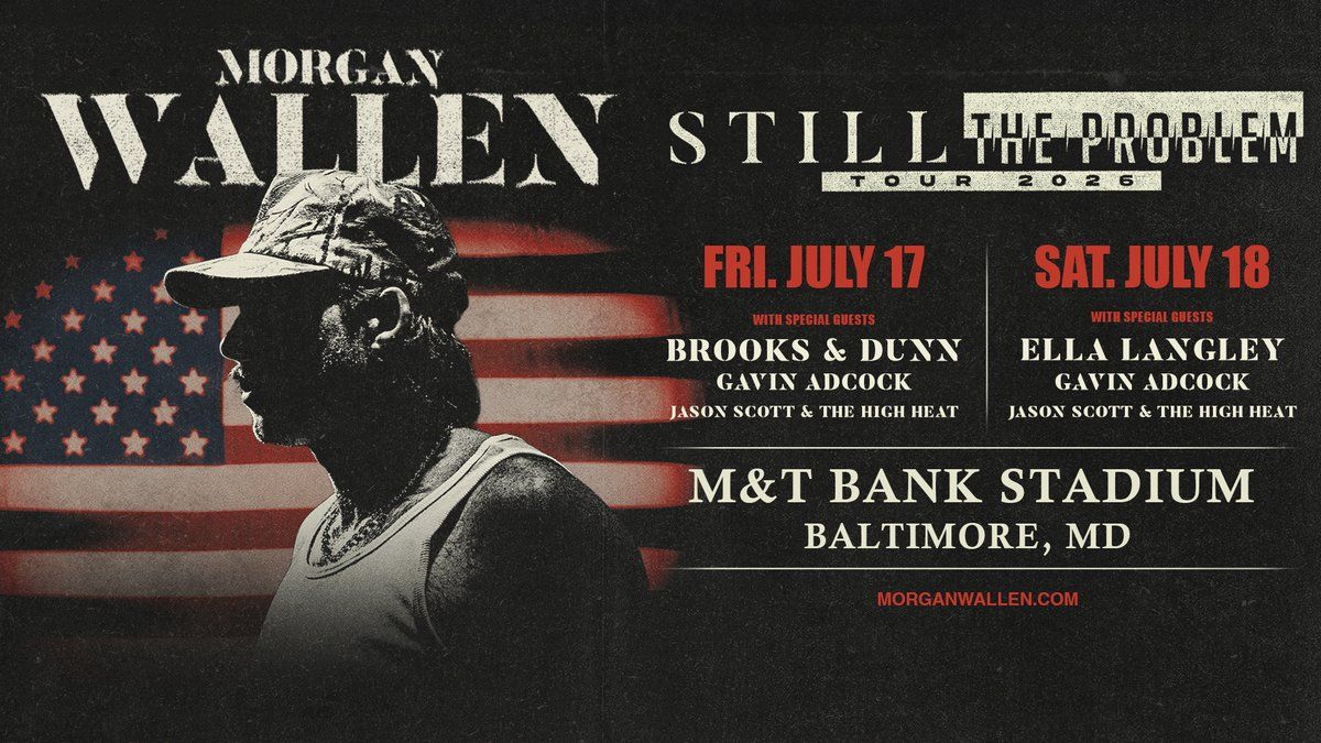 Morgan Wallen  Ella Langley  Gavin Adcock  & Jason Scott and The High Heat