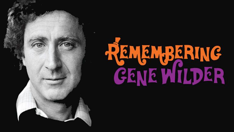 Remembering Gene Wilder | Sunday Doc Series at Midtown Cinema