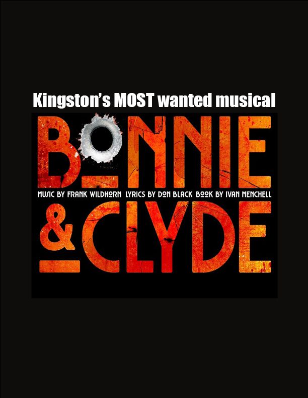 Bonnie & Clyde  - the musical