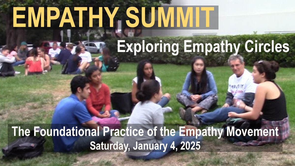 Exploring Empathy Circles: Foundational Practice of the Empathy Movement!