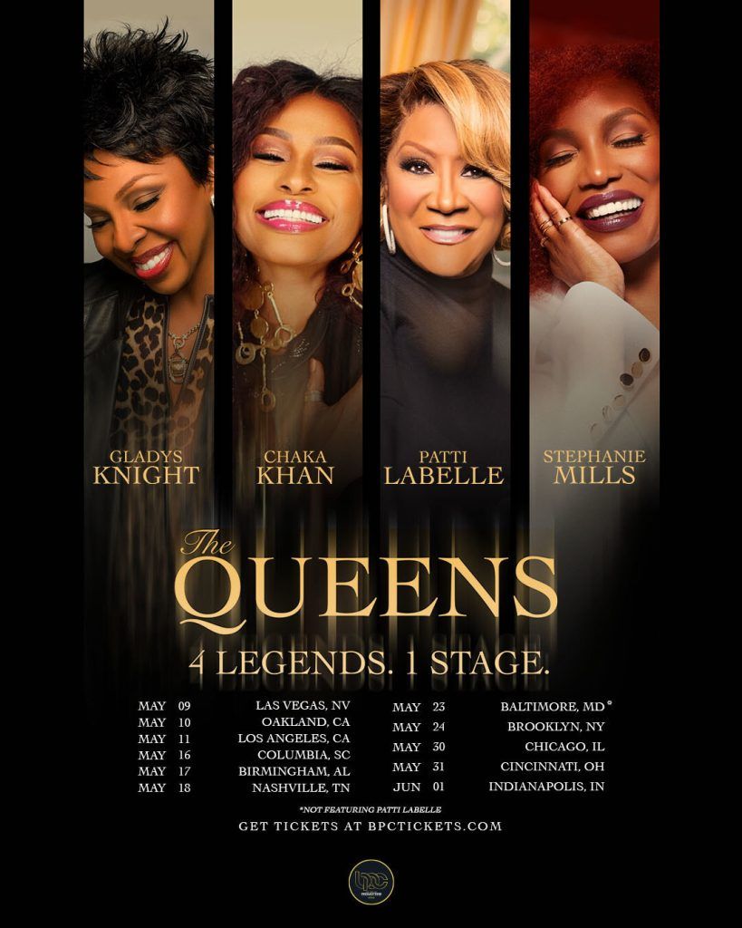 The Queens: 4 Legends  1 Stage - Gladys Knight  Patti LaBelle  Chaka Khan & Stephanie Mills