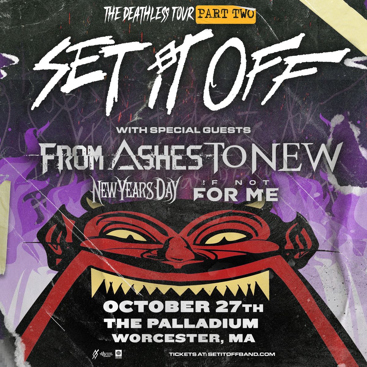 SET IT OFF: The Deathless Tour Part II