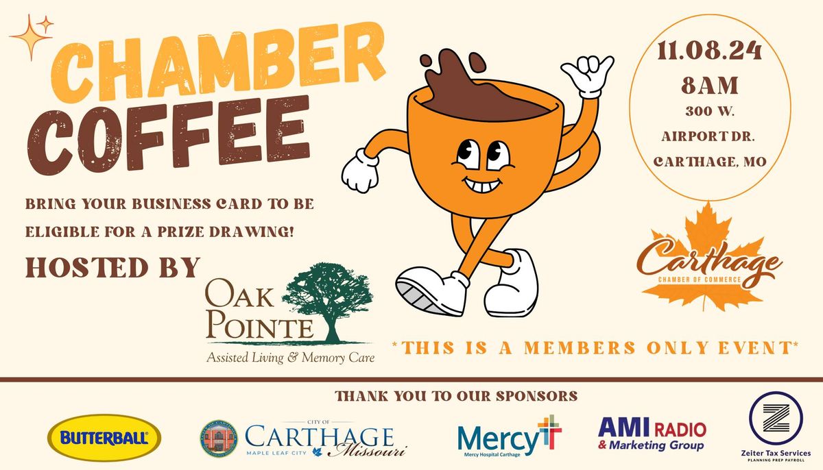 Chamber Coffee-Oak Pointe Assisted Living 