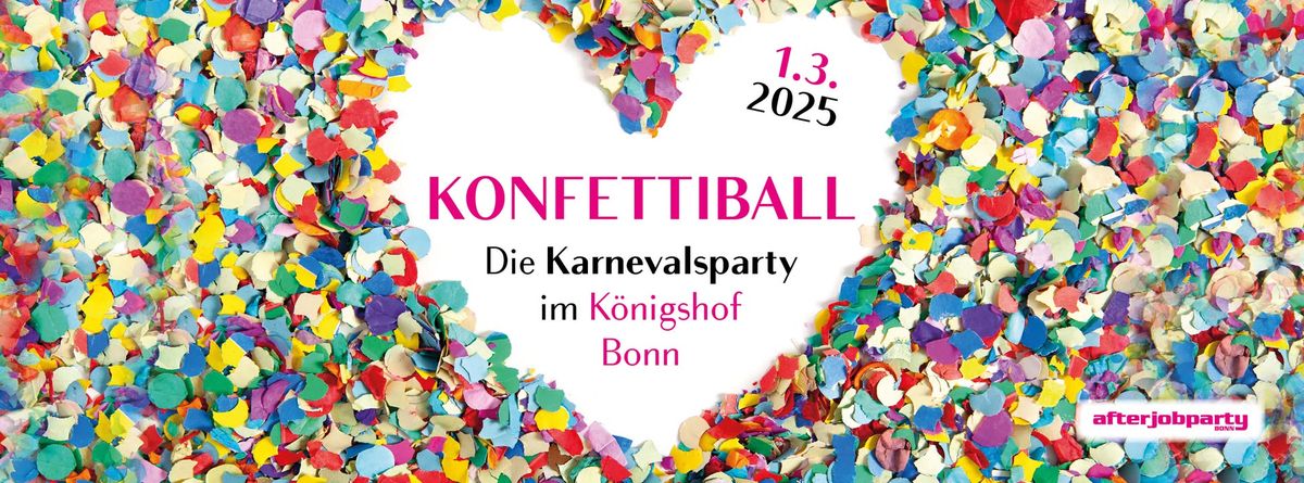 Konfettiball im K\u00f6nigshof  