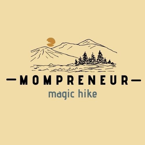 Mompreneur Magic Hike