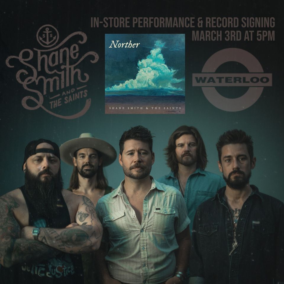 SHANE SMITH AND THE SAINTS In-Store Performance & Record Signing