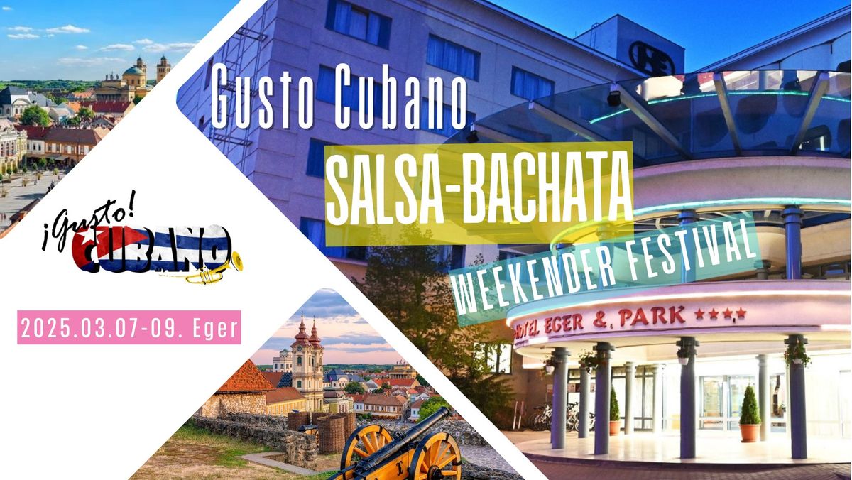 \u00a1Gusto Cubano! 2025 Eger, salsa & bachata weekender festival