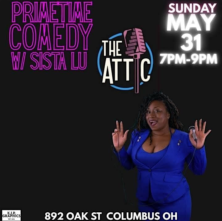 Prime Time Comedy Showcase @ The Attic Comedy Club