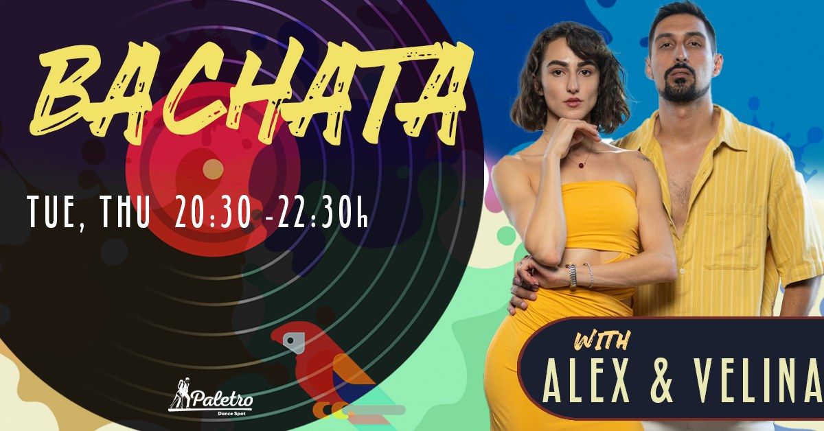 Bachata (Regular Classes) | Alex & Velina