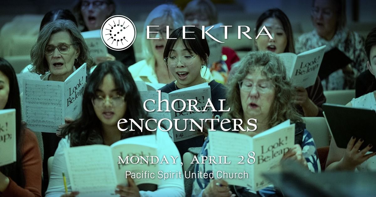 Choral Encounters 2025