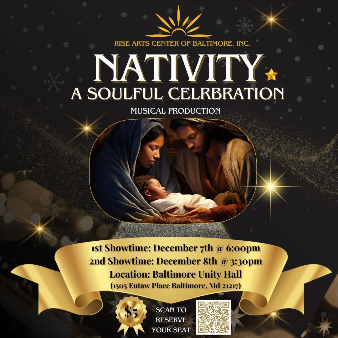 "Nativity: A Soulful Celebration" Musical Production (1st Showtime)