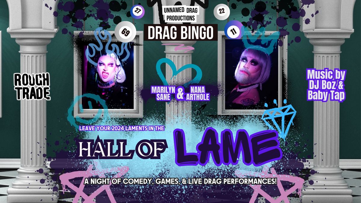 DRAG BINGO: Hall of LAME!