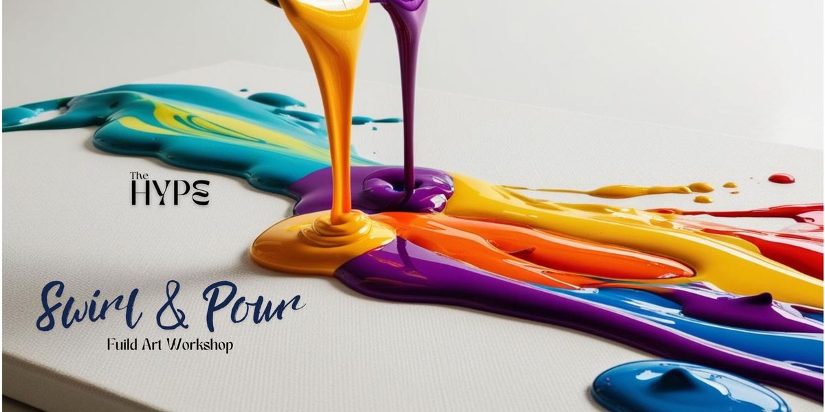 Swirl & Pour - Fuild Art Workshop