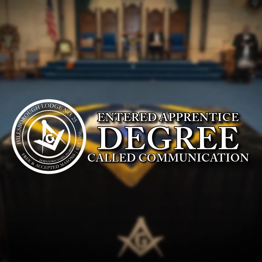 Entered Apprentice Degree - Called Communication