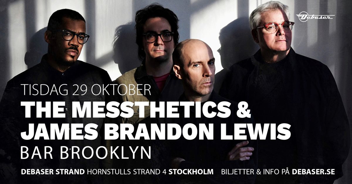 The Messthetics & James Brandon Lewis | Bar Brooklyn 