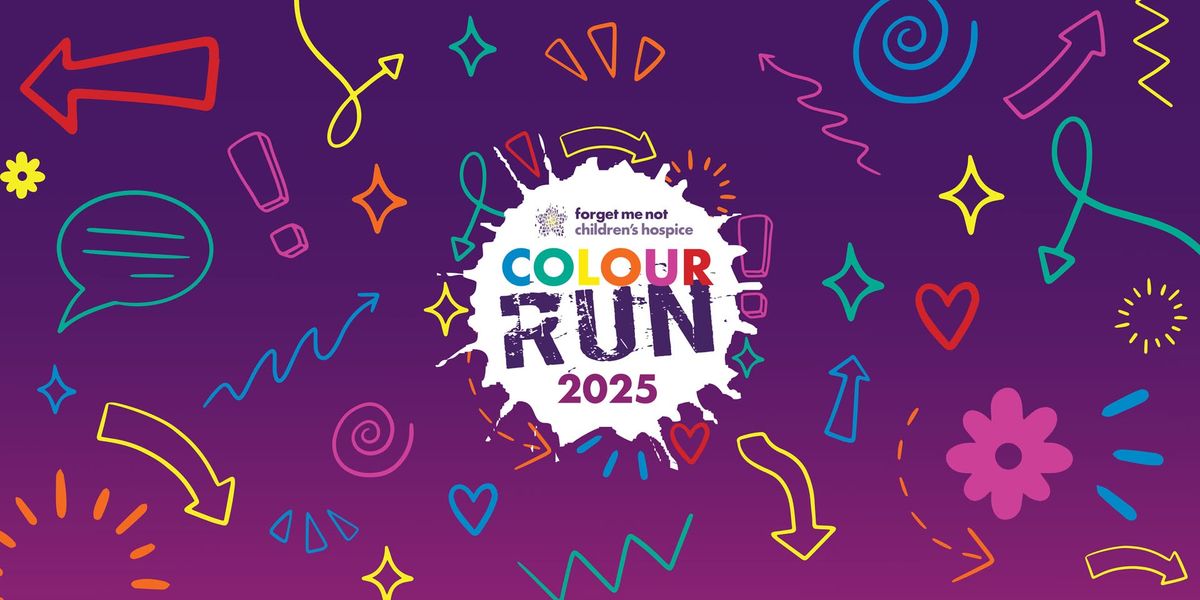 Colour Run 2025 - Forget Me Not Children's Hospice 