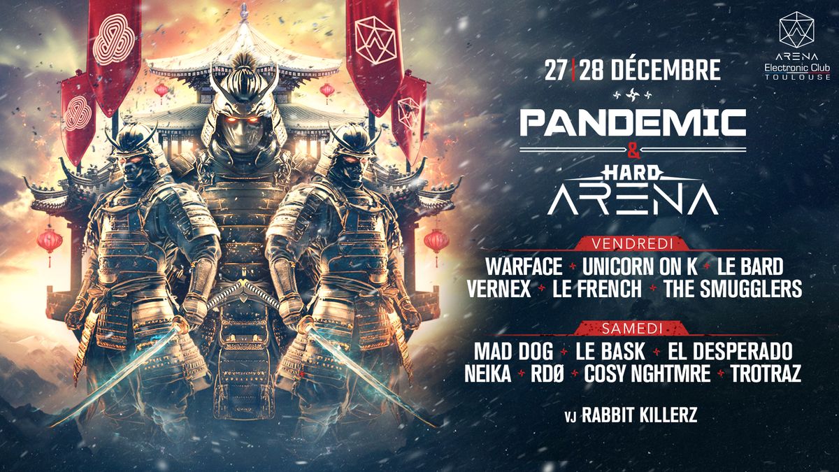 Pandemic & Hard Arena: Acte II _Warface, Mad Dog, Le Bask...