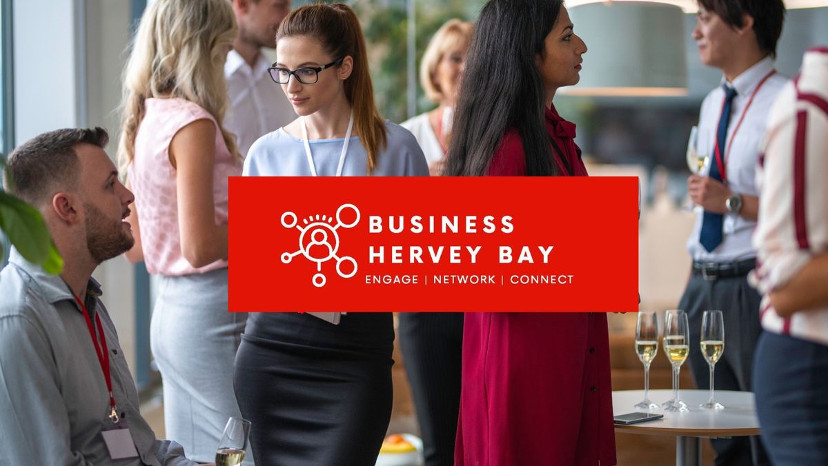 February Business Hervey Bay Networking Drinks