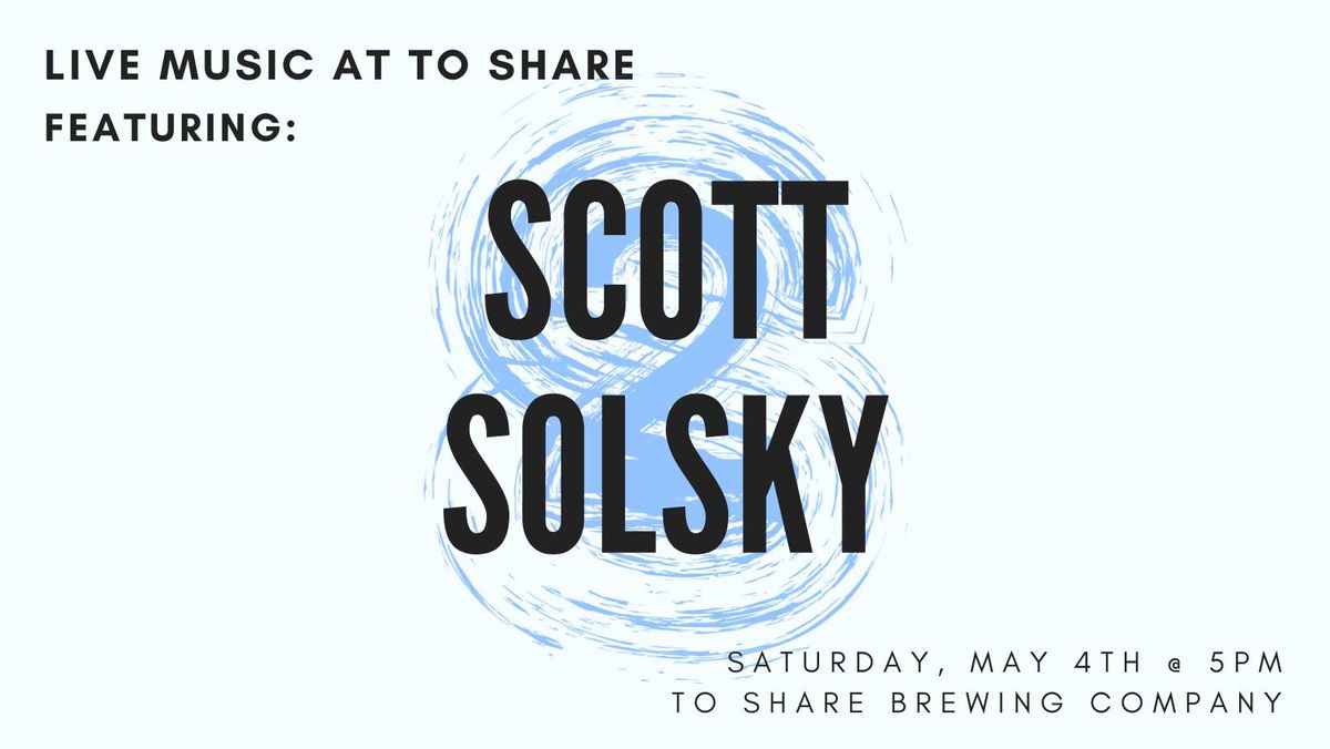 Live Music with Scott Solsky