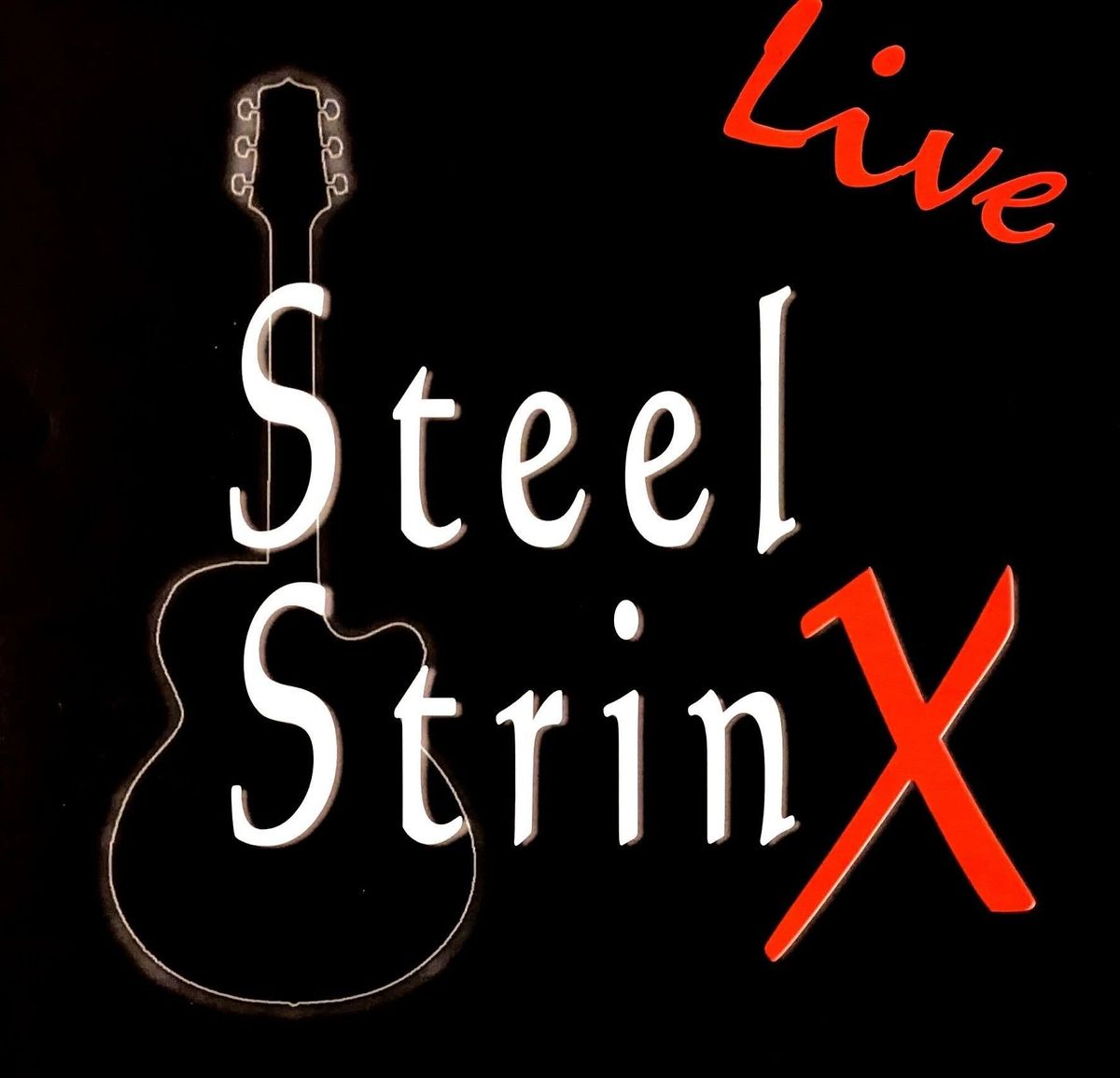 Steel Strinx Live im "Elle"