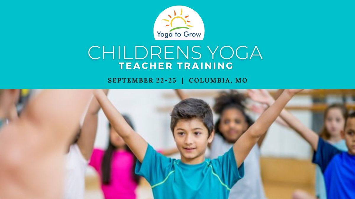 Children's Yoga Teacher Training-- Level 1 Foundations