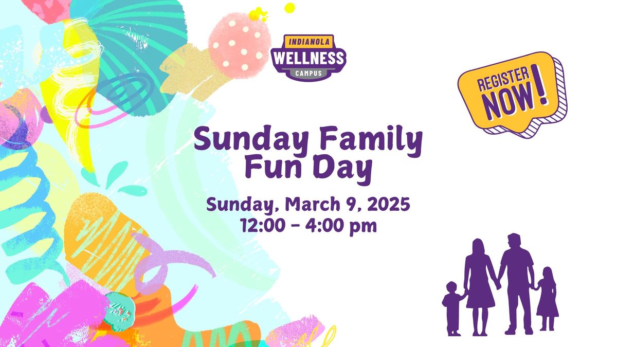 Sunday Family Fun Day!