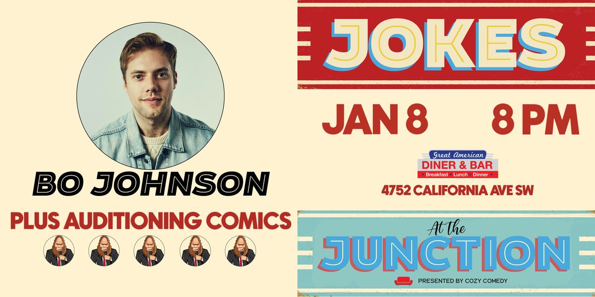 Comedy! Jokes at the Junction: Bo Johnson!