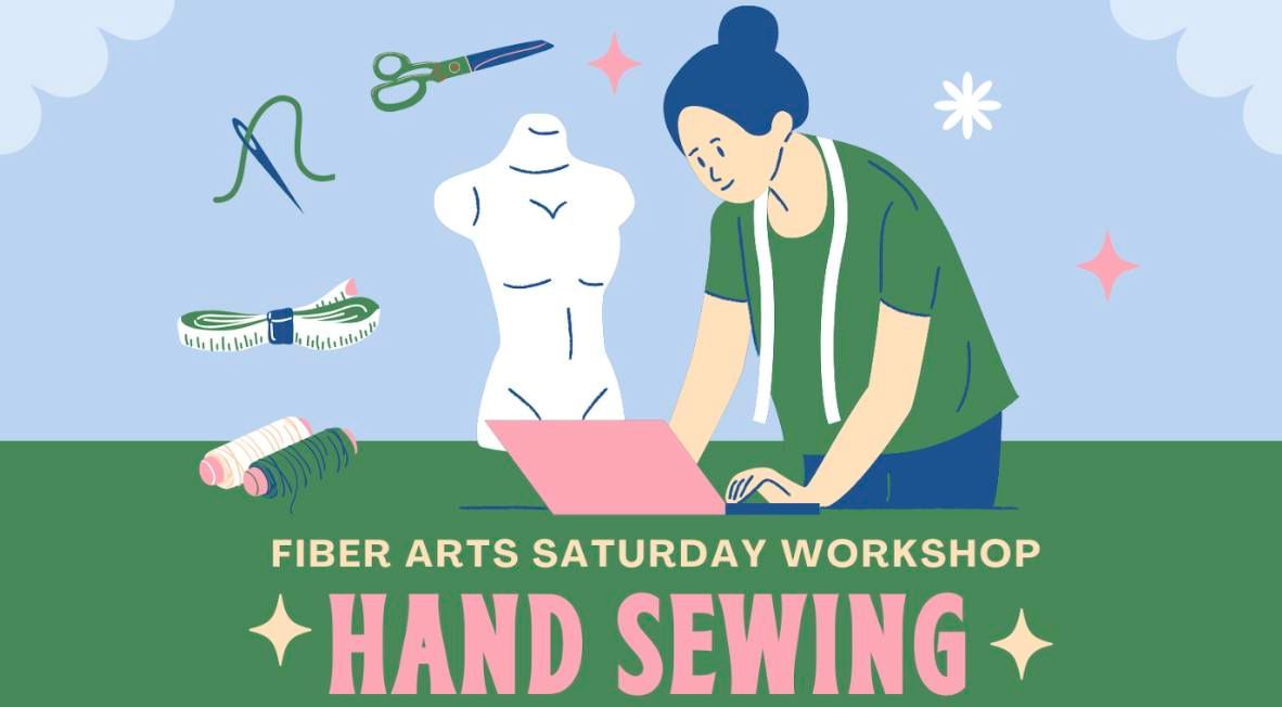 Fiber Arts Workshop: Hand Sewing