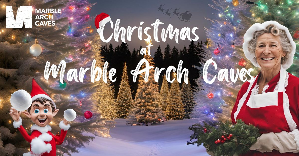 Christmas at Marble Arch Caves - Selection of Seasonal Christmas Event. 