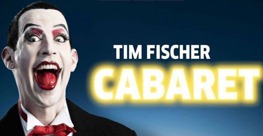 Tim Fischer in "Cabaret"