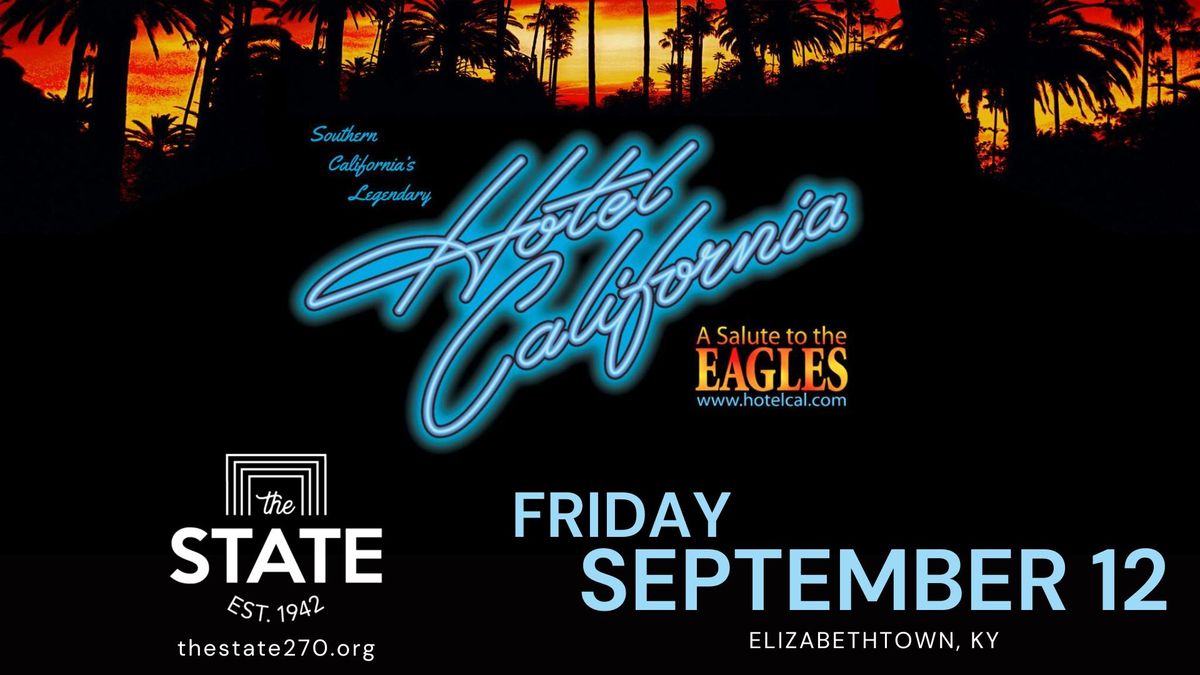 Hotel California - A Salute to the EAGLES