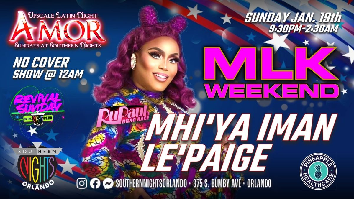 MLK Weekend Mhi\u2019ya Iman Le\u2019Paige Rupauls Drag Race